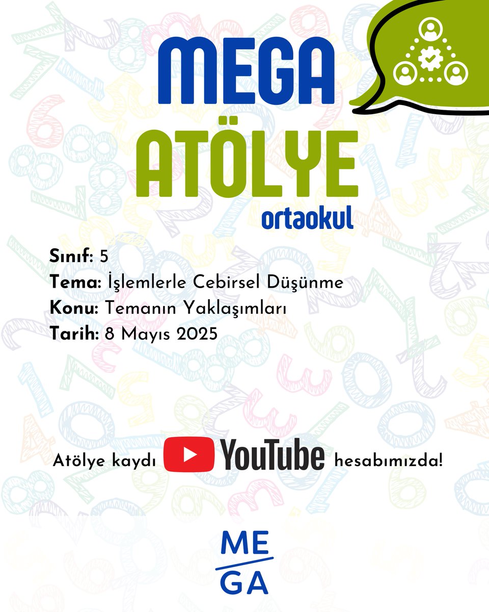 MEGA_GelisimAgi's tweet photo. 5. Sınıf Matematik Dersi Öğretim Programında yer alan "İşlemlerle Cebirsel Düşünme" temasına yönelik 08.05.2025 tarihinde gerçekleştirdiğimiz atölyenin kaydı 2 kısım olarak YouTube kanalımızda yayınlanmıştır.
Takipte kalın, birlikte büyüyelim.
#MEGAAtölye #cebirseldüşünme #cebir https://t.co/ad164rXbXC