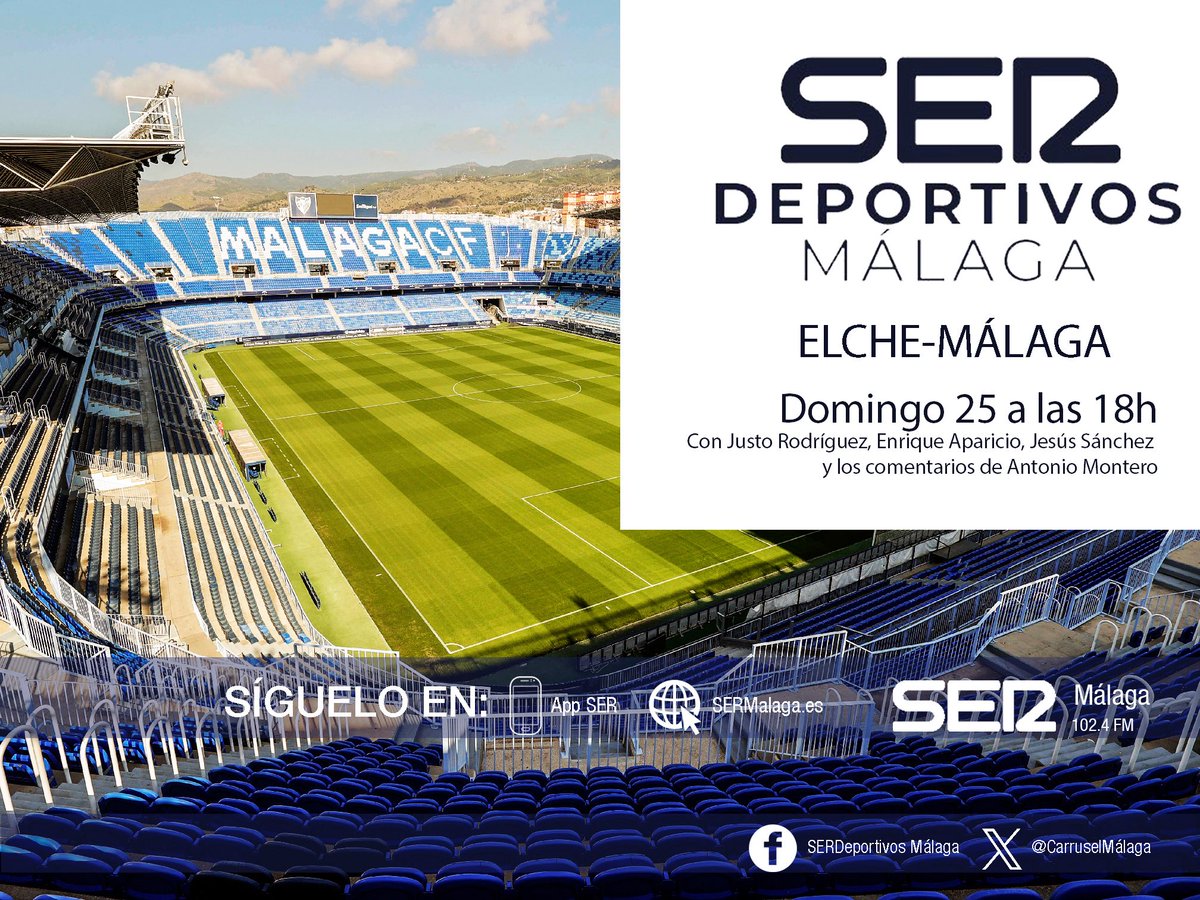 SerDeportivosMálaga (@carruselmalaga) on Twitter photo Este domingo <a href="/Carruselmalaga/">SerDeportivosMálaga</a>
🗓️ A las 18 h
⚽️ <a href="/elchecf/">Elche Club de Fútbol</a> <a href="/MalagaCF/">Málaga CF</a>
📡 En directo #LaLigaHypermotion:
📻 SER+ Málaga 102.4 FM
📱 APP de <a href="/La_SER/">Cadena SER</a>
💻 sermalaga.es con <a href="/justoSER/">Justo Rodríguez</a>, <a href="/EApariciog/">Enrique Aparicio</a>, Antonio Montero y <a href="/jesussanchez_40/">Jesús Sánchez</a> Este domingo <a href="/Carruselmalaga/">SerDeportivosMálaga</a>
🗓️ A las 18 h
⚽️ <a href="/elchecf/">Elche Club de Fútbol</a> <a href="/MalagaCF/">Málaga CF</a>
📡 En directo #LaLigaHypermotion:
📻 SER+ Málaga 102.4 FM
📱 APP de <a href="/La_SER/">Cadena SER</a>
💻 sermalaga.es con <a href="/justoSER/">Justo Rodríguez</a>, <a href="/EApariciog/">Enrique Aparicio</a>, Antonio Montero y <a href="/jesussanchez_40/">Jesús Sánchez</a>