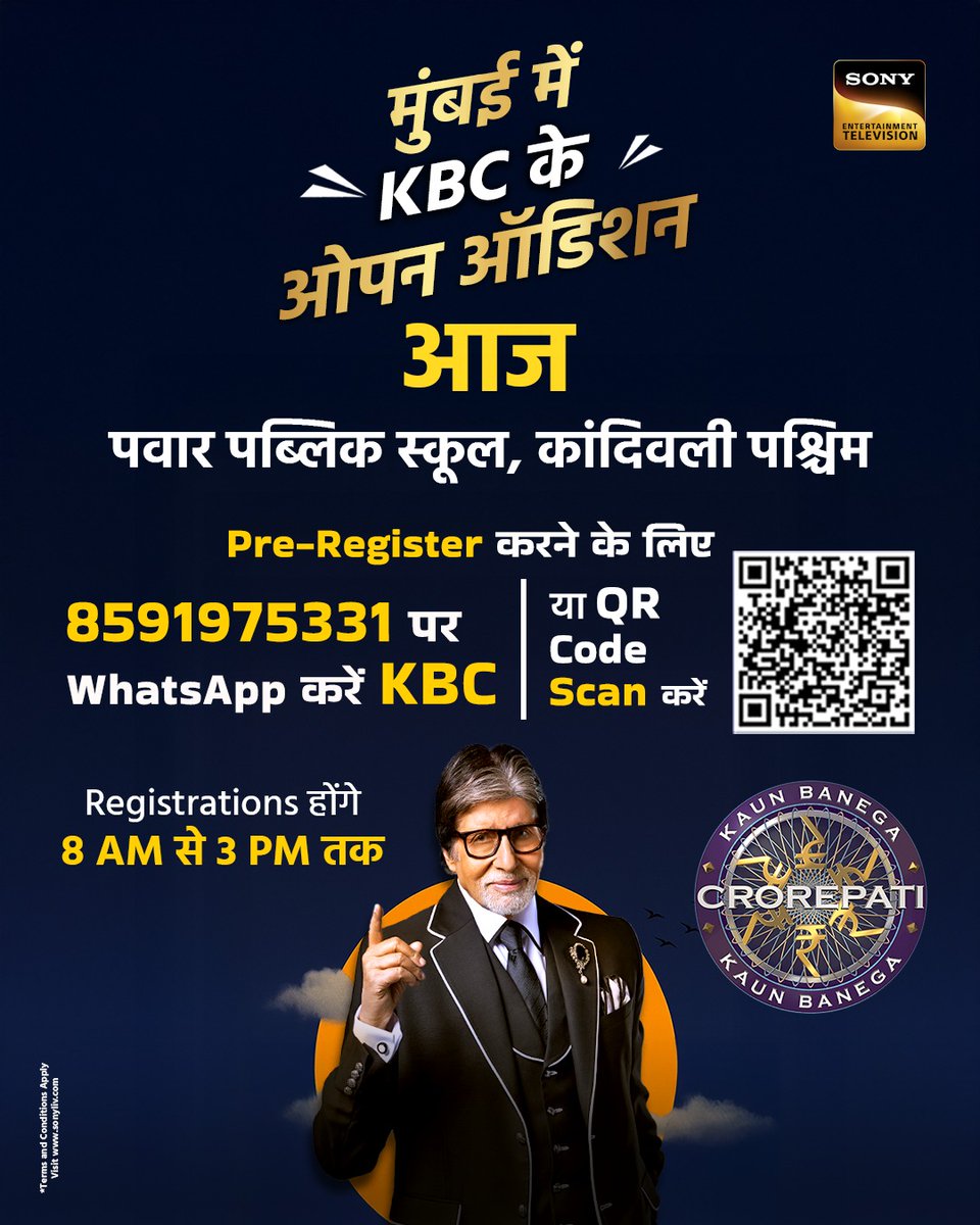 SonyTV's tweet photo. Ek aakhri mauka hotseat par aane ka.. KBC open auditions mein aaj hi bhaag lein! 

Pre-register karne ke liye:
WhatsApp karein “KBC” at 8591975331 

#KBCRegistrationOpen #OpenAudition #KaunBanegaCrorepati #PreRegister #AmitabhBachchan #KBCMumbaiAudition #KBC2025 https://t.co/14clYwAPIO