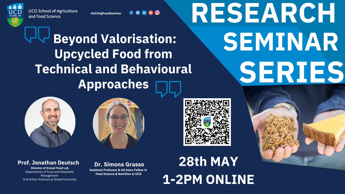 Don't forget👋 This Wednesday 28th May....
We are delighted to welcome Professor Jonathan Deutsch from Drexel University for our next UCD School of Agriculture and Food Science Research Seminar Series titled "Beyond Valorisation: Upcycled Food from Technical and Behavioural