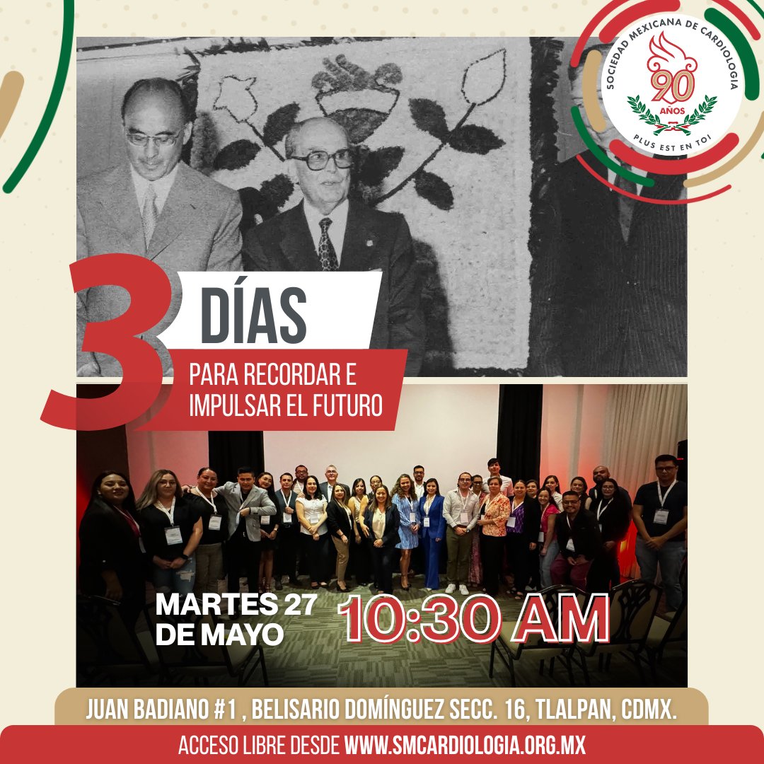 ⚠3 DÍAS PARA RECORDAR E IMPULSAR EL FUTURO #SMC
#UnaSociedadConHistoria te invita a ser parte de la celebración de 90 AÑOS.
✅ MARTES 27 DE MAYO  10:30 AM.
📍 PRESENCIAL: Juan Badiano #1 Belisario Domínguez Secc. 16. Tlalpan, CDMX.
✅ REGÍSTRATE VIRTUAL: smcardiologia.org.mx/90-aniversario/
