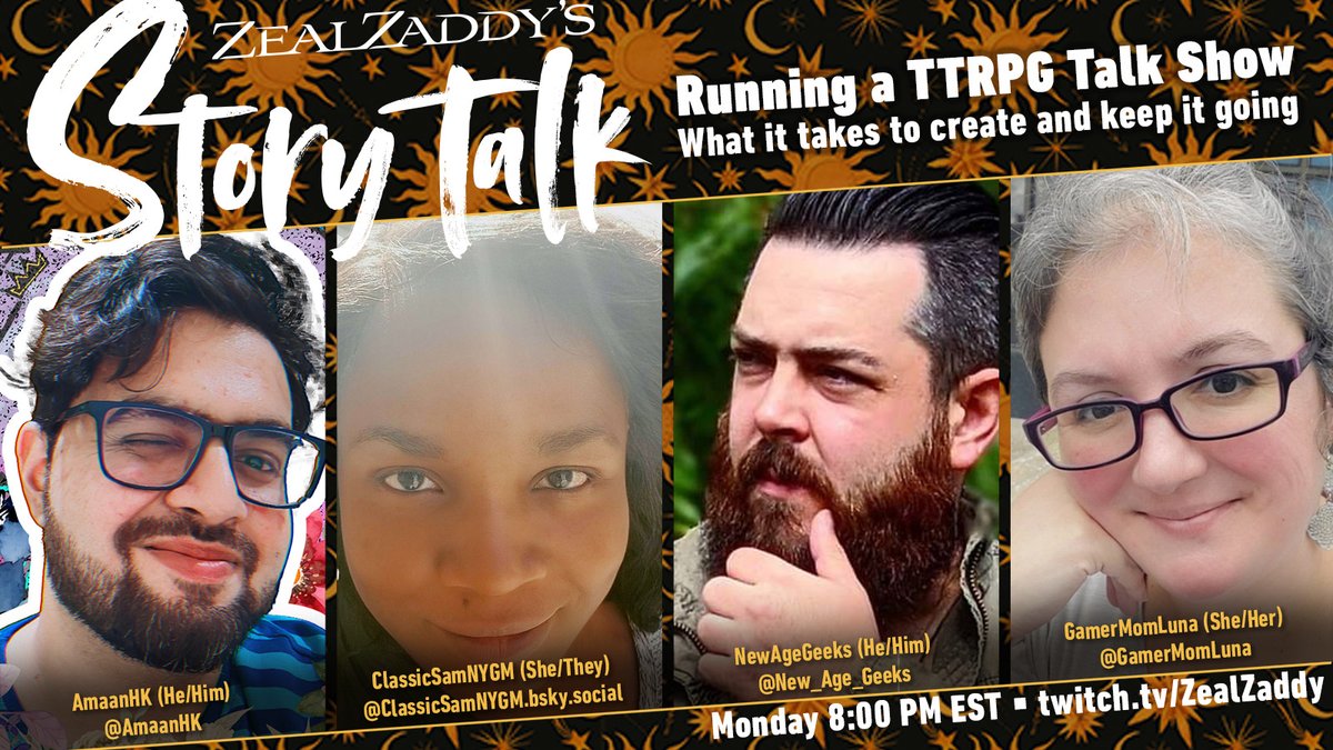 ZealZaddy ➡️ PAXU (@zealzaddy) on Twitter photo What goes into creating & running a #TTRPG talk show? On Monday 8pm EST come ask questions and learn from those who have one:
<a href="/AmaanHK/">Amaan WON a CRiT Award! 🍉</a>
<a href="/GamerMomLuna/">GamerMomLuna is actively using other sites more.</a>
<a href="/New_Age_Geeks/">New Age Geeks</a>
<a href="/ClassicSamNYGM/">Samantha Neverson</a>
Monday 8pm EST
twitch.tv/ZealZaddy
#DnD #talkshow #interview What goes into creating & running a #TTRPG talk show? On Monday 8pm EST come ask questions and learn from those who have one:
<a href="/AmaanHK/">Amaan WON a CRiT Award! 🍉</a>
<a href="/GamerMomLuna/">GamerMomLuna is actively using other sites more.</a>
<a href="/New_Age_Geeks/">New Age Geeks</a>
<a href="/ClassicSamNYGM/">Samantha Neverson</a>
Monday 8pm EST
twitch.tv/ZealZaddy
#DnD #talkshow #interview