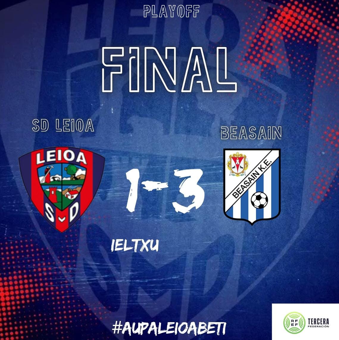 SDLEIOAoficial's tweet photo. 🔚 AMAIERA

#Leioab1️⃣ 🆚 3️⃣ #Beasain

Quedamos eliminados del Play Off de ascenso. 

✊🏼 Nos levantaremos, y seguiremos dando guerra.  

#AupaLeioaBETI💙♥️ https://t.co/WpHOa6GpWH