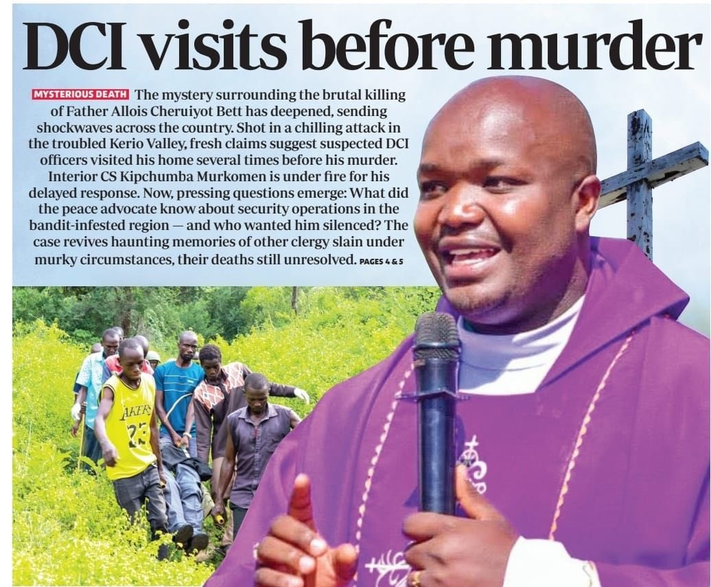 DCI officers visited Father Allois' home several times before his death.

If he was killed by the bandits,

Then it sounds like the visits must have set him up with the insecure bandits

Rest In Peace Father Allois Cheruiyot.

#RutoMustGoNow #DrainTheSwamp