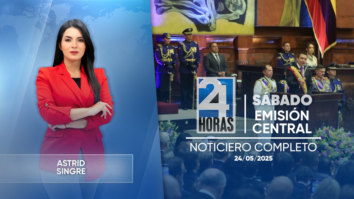 Revise las noticias más destacadas del #Ecuador en nuestro Noticiero #24Horas Emisión Central de este sábado 24 de mayo del 2025.  ow.ly/zN5950VYiz4