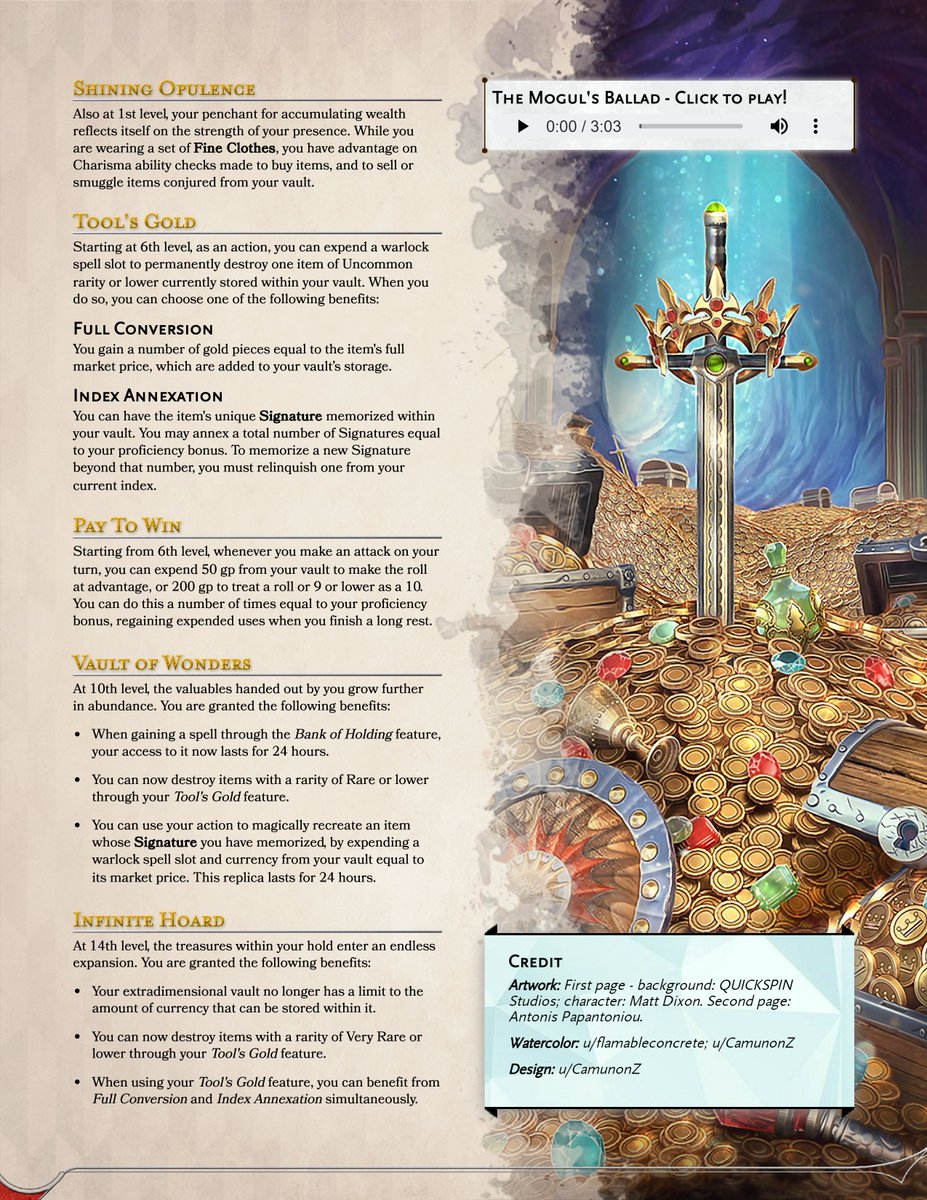 WARLOCK PATRON: THE TREASURY

A playable character option for #DnD5e where money itself gives you POWER!

- Originally released on May 2024

PDF: drive.google.com/file/d/1cklveJ…

#dungeonsanddragons #DnD #5e #homebrew #TTRPGs #ttrpg #subclass #GOLD #warlock