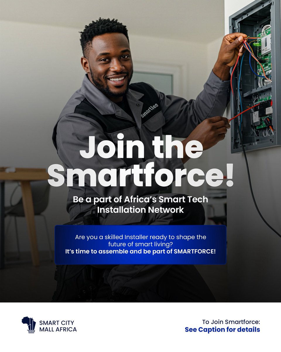 smartcity_mall's tweet photo. Are you hands-on with tech? 🔧⚡
Join the SmartForce and help install Africa’s smartest tech — from solar power to smart doors!

🔗 Tap the link in bio to sign up!

#TechInstallers #SolarInstallers #SmartHomeAfrica #SmartTechInstall #JoinSmartForce #SmartCityMallAfrica https://t.co/c032D7QhNz