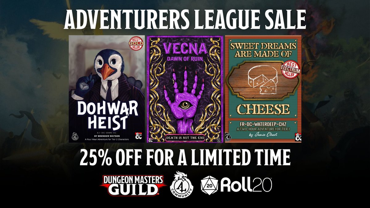 Dungeon Masters Guild (@dms_guild) on Twitter photo The <a href="/DnD_AdvLeague/">D&D Adventurers League</a> Sale continues! Save on more than 1400 Adventures, Maps, <a href="/roll20app/">Roll20</a> VTT conversions, and more!
Get 'em here: tinyurl.com/5yv2jpub
Includes The Border Kingdoms from <a href="/GameholeCon/">Gamehole Con</a> Moonshae Isles from <a href="/baldmangames/">Baldman Games</a> & more!
#ttrps #dnd5e #dungeonsanddragons The <a href="/DnD_AdvLeague/">D&D Adventurers League</a> Sale continues! Save on more than 1400 Adventures, Maps, <a href="/roll20app/">Roll20</a> VTT conversions, and more!
Get 'em here: tinyurl.com/5yv2jpub
Includes The Border Kingdoms from <a href="/GameholeCon/">Gamehole Con</a> Moonshae Isles from <a href="/baldmangames/">Baldman Games</a> & more!
#ttrps #dnd5e #dungeonsanddragons