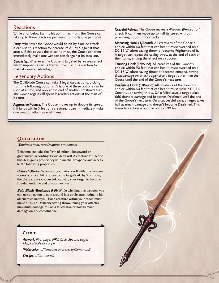 THE QUILLBLADE GOOSE

Throw your party for a loop with this zany boss encounter for #DnD5e!

- Includes unique loot drop, and battle theme song!

PDF: drive.google.com/file/d/1ZlRuW9…

#dungeonsanddragons #DnD #5e #homebrew #TTRPGs #ttrpg #MONSTERS #goose #Memes