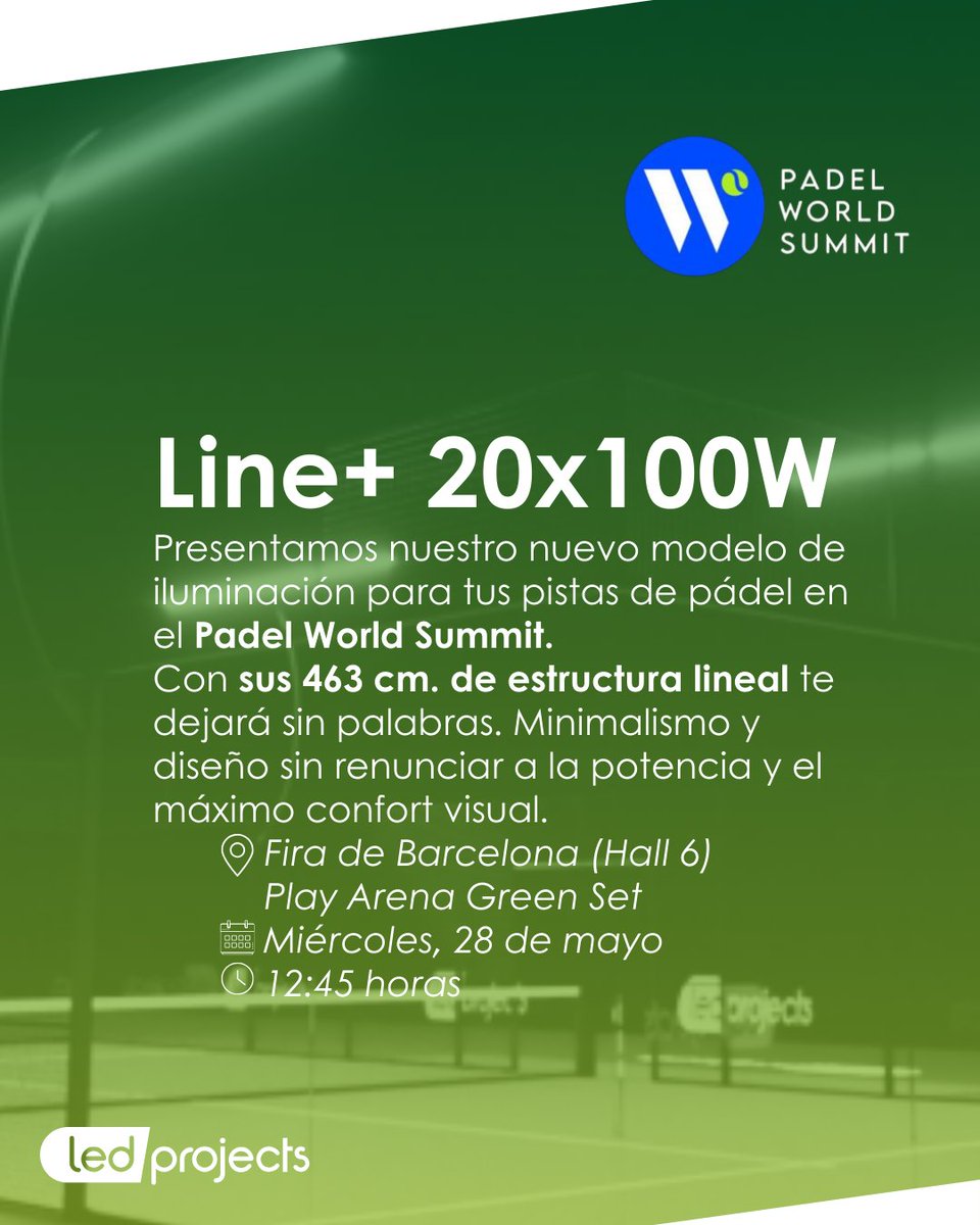 🚨 ¡El proyector más largo del mercado ya es una realidad!

Presentamos el nuevo Line+ 20x100W en <a href="/PadelSummit/">Padel World Summit</a> 
📅 28 de mayo
🕐 12:45h
📍 Play Arena Green Set – Hall 6
📌 Stand D150 (27–29 mayo)

¿Sin entrada? Escríbenos a marketing@ledprojects.es y te enviaremos invitación.