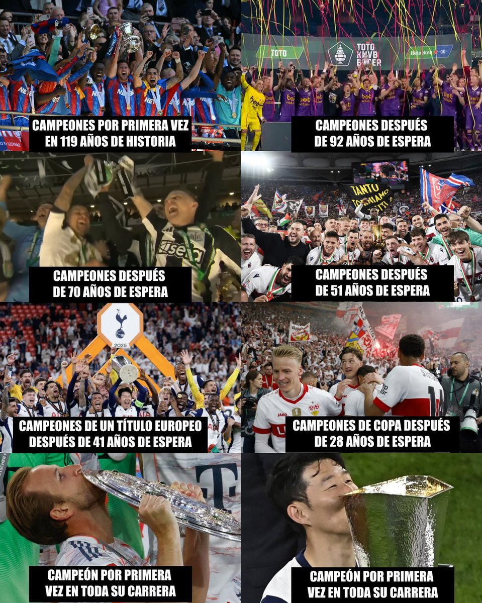 InvictosSomos's tweet photo. ¡¡LA TEMPORADA DE LAS HAZAÑAS LEGENDARIAS!! 

➤ Crystal Palace fue campeón de un título mayor por primera vez en ¡¡119 AÑOS!! de historia. 
➤ Go Ahead Eagles volvió a ser campeón de un título mayor después de ¡¡92 AÑOS!! de espera.
➤ Newcastle volvió a ser campeón de un título mayor después de ¡¡70 AÑOS!! de espera. 
➤ Bologna volvió a ser campeón de un título mayor después de ¡¡51 AÑOS!! de espera. 
➤ Tottenham volvió a ser campeón de un título europeo después ¡¡41 AÑOS!! de espera. 
➤ Stuttgart volvió a ser campeón de Copa después de ¡¡28 AÑOS!! de espera. 
➤ Harry Kane fue campeón por primera vez en toda su carrera a los 31 años de edad. 
➤ Heung-Min Son fue campeón por primera vez en toda su carrera a los 32 años de edad. 

DEFINITIVAMENTE, ESTE AÑO GANÓ EL FÚTBOL.