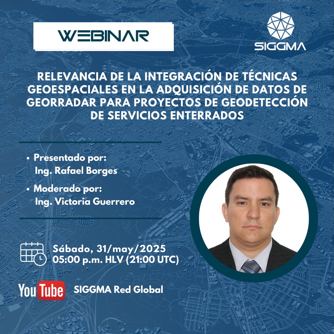 SIGGMA tiene el agrado de invitarle a nuestro próximo seminario web.

🗓 Sábado 31/mayo/2025.
⏰ HLV - 05:00 p.m. - 21:00 UTC.
🔸 Plataforma: YouTube - SIGGMA Red Global.

¡Suscríbete a nuestro canal y no te pierdas el estreno!

#siggmaxyz #geodesia #geodesy