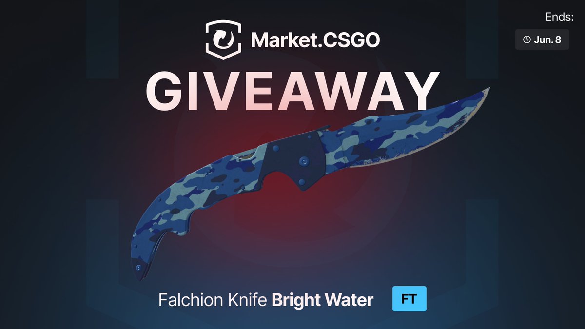 Market.CSGO (@marketcsgocom) on Twitter photo 🌊 Falchion Knife Bright Water FT 🌊
How to Enter:
1️⃣ Follow <a href="/MarketCSGOcom/">Market.CSGO</a>
2️⃣ Retweet and like this post
3️⃣ Tag at least one teammate in the comments
⏰ Ends on June. 8
💥 Don't miss your chance to win these beautiful Falchion Knife! Good luck, everyone! 🌊 Falchion Knife Bright Water FT 🌊
How to Enter:
1️⃣ Follow <a href="/MarketCSGOcom/">Market.CSGO</a>
2️⃣ Retweet and like this post
3️⃣ Tag at least one teammate in the comments
⏰ Ends on June. 8
💥 Don't miss your chance to win these beautiful Falchion Knife! Good luck, everyone!