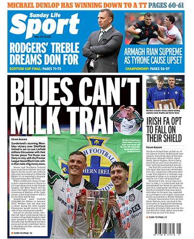 First look at the <a href="/TheSundayLife/">Sunday Life</a> <a href="/SundayLifeSport/">Sunday Life Sport</a> Back Page