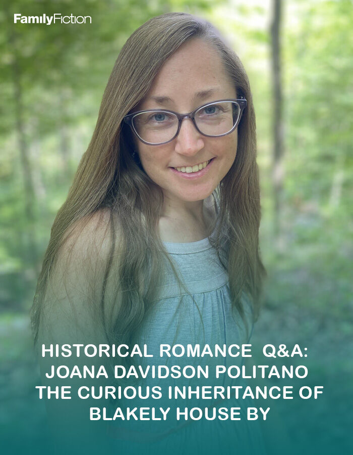 FamilyFiction (@familyfiction) on Twitter photo We talked wit award-winning author <a href="/politano_joanna/">Joanna Politano</a> about her enchanting new novel, 'The Curious Inheritance of Blakely House.' Known for weaving beauty into the everyday, Joanna shares the inspiration behind her latest story HERE: familyfiction.com/historical-rom… We talked wit award-winning author <a href="/politano_joanna/">Joanna Politano</a> about her enchanting new novel, 'The Curious Inheritance of Blakely House.' Known for weaving beauty into the everyday, Joanna shares the inspiration behind her latest story HERE: familyfiction.com/historical-rom…