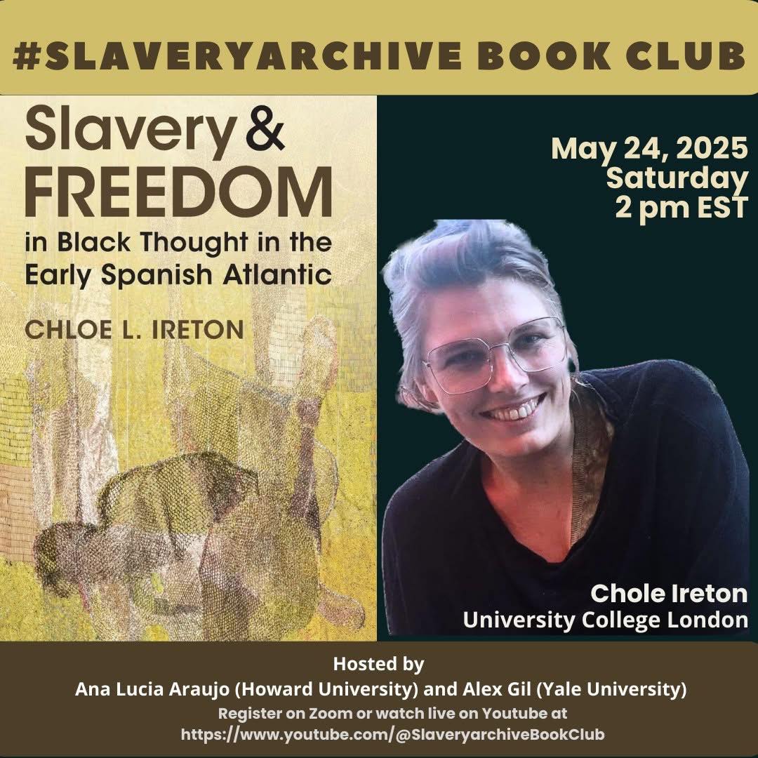 If you missed the #Slaveryarchive Book Club today (tonight) with our dear <a href="/ChloeIreton/">Chloe Ireton</a> on her great book Slavery and Freedom (<a href="/cambUP_History/">Cambridge University Press - History</a>), you can watch the entire discussion on our channel youtube.com/live/oVrV5ahxM…