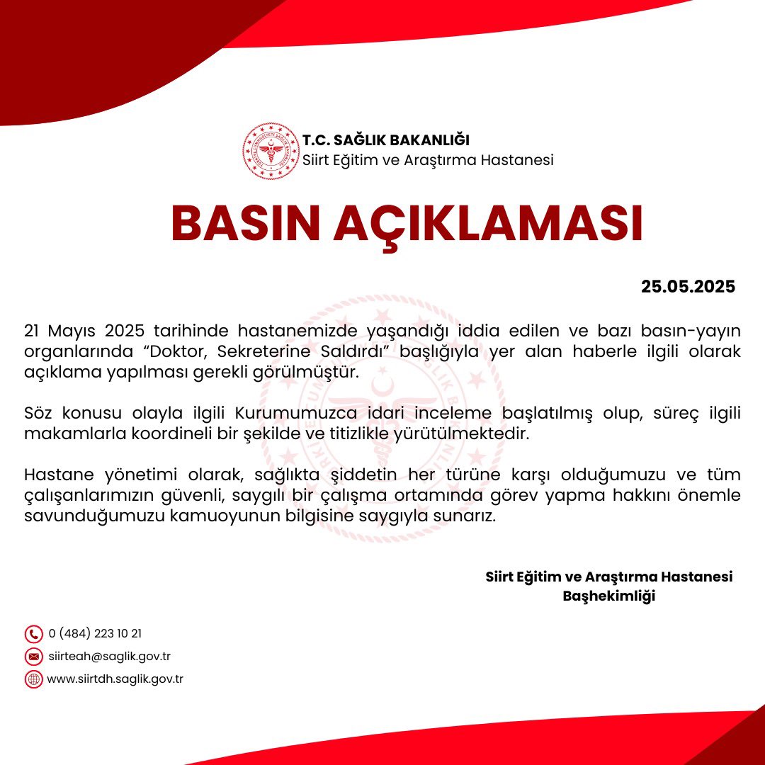 Basın Açıklaması – 21 Mayıs 2025 Tarihli Olay Hakkında 

siirtdh.saglik.gov.tr/TR-1292041/bas…