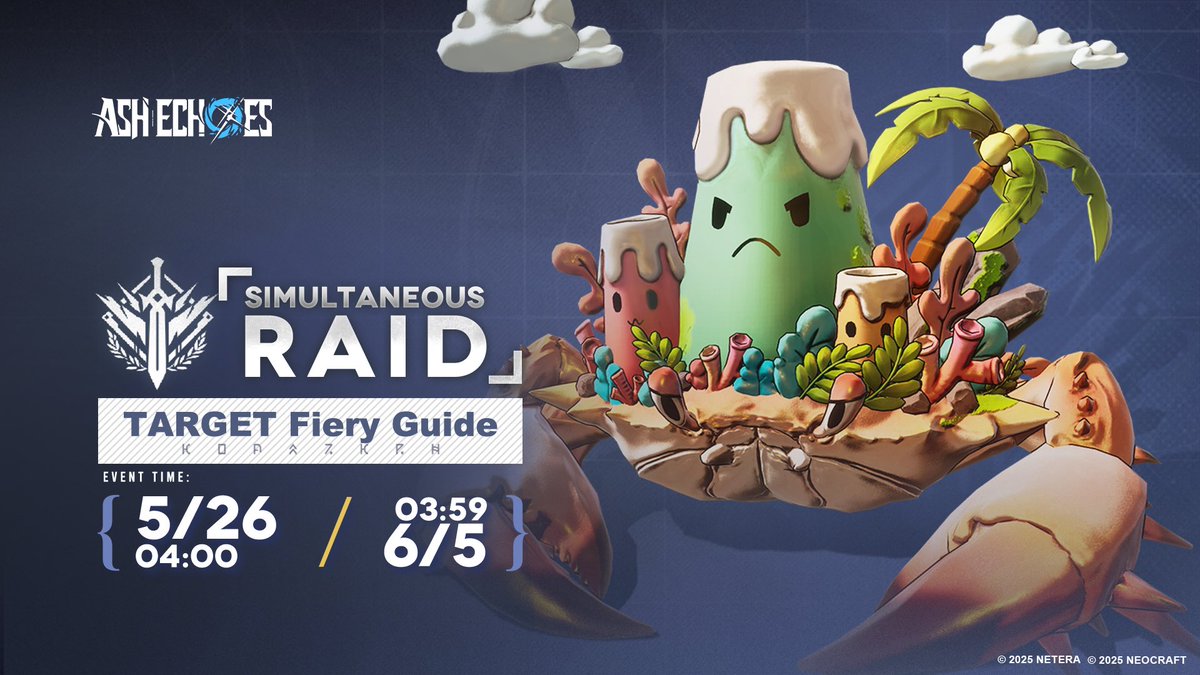 Simultaneous Raid Ⅵ Update

▶ Boss: Fiery Guide

▶ Duration
May 26, 2025, 04:00 – June 05, 2025, 03:59 (UTC-5)

※ Unlock Requirement: Complete the main story S2-11 [Seed].

Wishing you a successful training session!

#AshEchoes #AshEchoesEN