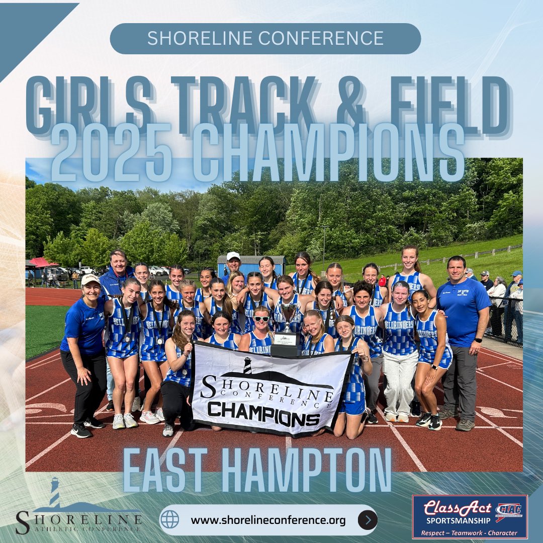 Congratulations to East Hampton Girls Track on winning the 2025 Shoreline Conference Track Championship! #CtTrack #ShorelineConference #ShorelineTournament
