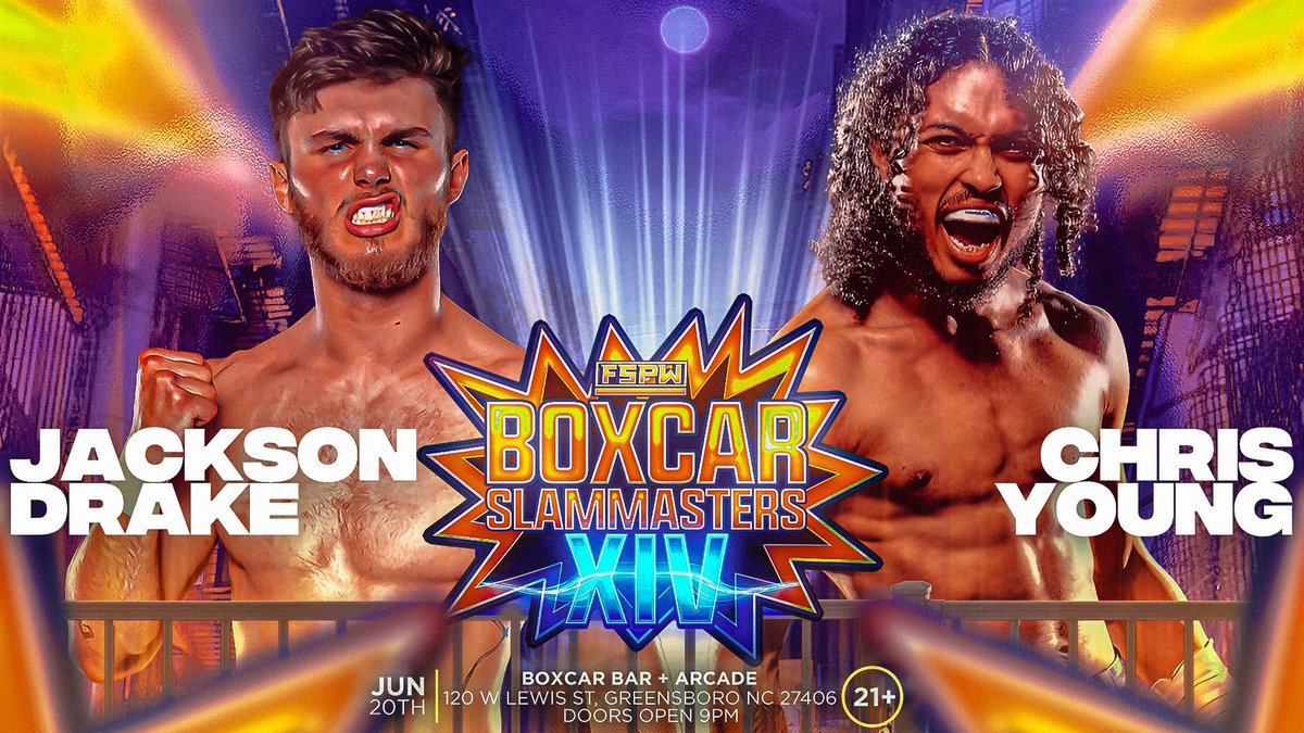 FSPWrestling's tweet image. BCSM14 Match Announcement! WWE EVOLVE Superstar Jackson Drake returns to Boxcar to face The Living Lotus Chris Young! Don’t miss! 21+
FSPW Boxcar Slam Masters 14
Friday June 20, 2025
Boxcar Bar & Arcade
Greensboro, NC
21+ Show doors 9PM/ Bell 10 PM
🎟️ firestarpro.eventbrite.com