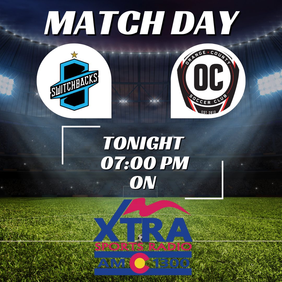 ⚽ Time to Squeeze the OC! ⚽

<a href="/SwitchbacksFC/">Switchbacks FC</a> are ready to bring the pressure as they take on Orange County SC — catch the action with <a href="/GingerlyTweets/">Ryan Kaufman</a> and <a href="/RolandVargish/">Roland Vargish</a> LIVE &amp; FREE!

🕖 Kickoff: 7:00 PM
📻 1300 AM / xtrasports1300.com / XTRA Sports 1300 app

#BeCOS #COSvOC