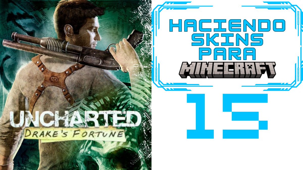 Cubosona_X's tweet photo. Nuevo capítulo de #haciendoskinsparaminecraft 
YA DISPONIBLE
⬇️
https://t.co/0FCSZCu7Hn
#nathandrake #uncharted #uncharteddrakesfortune #unchartedeltesorodedrake #unchartednathandrakecolletion #naughtydog #naughtydoggames #naughtydoglatam #playstation https://t.co/2tx0KbOlHi