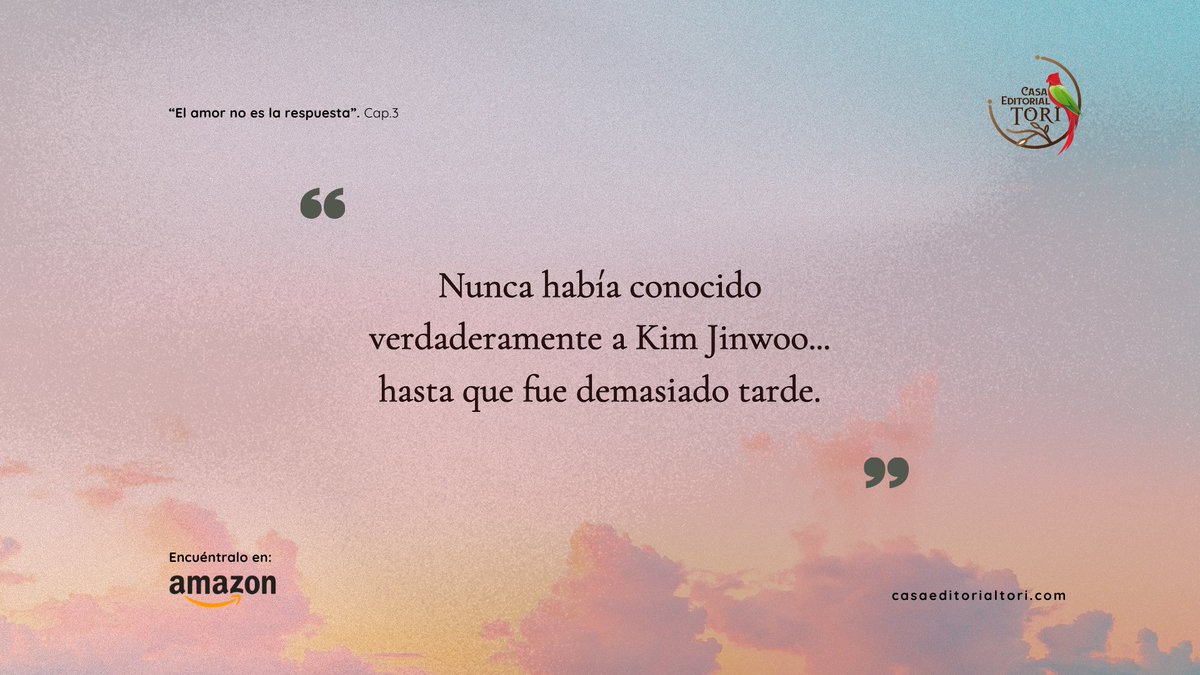 ToriEditorial's tweet photo. Nunca había conocido verdaderamente a Kim Jinwoo... hasta que fue demasiado tarde.
¿Cuánto cuesta descubrir que destruiste al amor de tu vida por un malentendido?
📖 Busca el capítulo 3 de "El amor no es la respuesta":
https://t.co/d32skytunO

#NovelaBL #bllove #BL #BooksBL https://t.co/RhCJR9wRUP