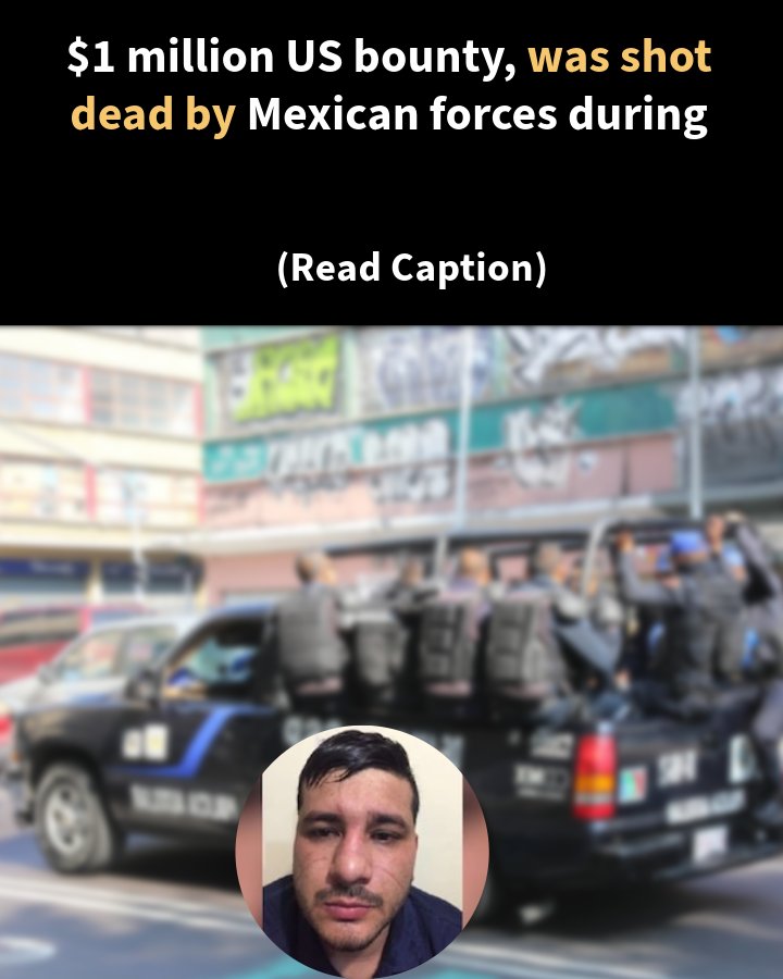 HeadingDaily's tweet image. Jorge Humberto Figueroa, a Sinaloa cartel leader with a $1 million US bounty, was shot dead by Mexican forces during a raid to arrest him. Figueroa was wanted for fentanyl trafficking and money laundering, and was a key figure in cartel violence.

#jeorgehumbertofigueroa #sinalo