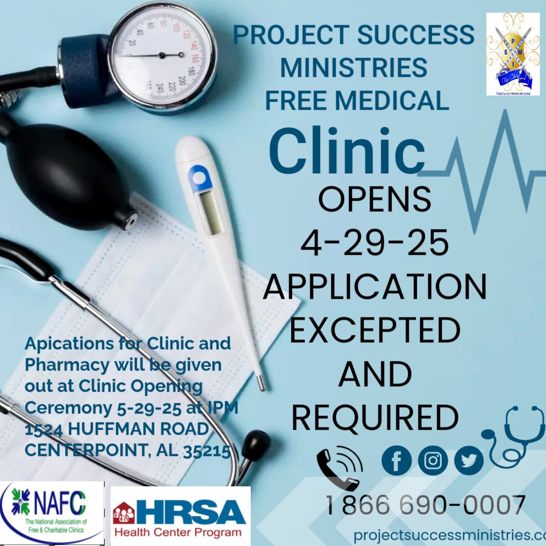 PROJECTSUCCESSM's tweet image. Interested persons apply for free clinic and pharmacy at opening of Clinic Thursday 4-29-25.