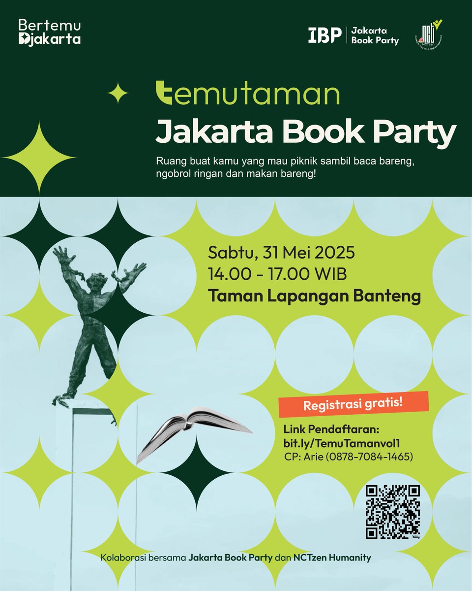 📚 Temu Taman: Jakarta Book Party

Yuk ikutan piknik sambil baca buku dan ngobrol bareng! Untuk kamu yang gabisa nonton konser Wish minggu depan bisa banget ikutan!

🗓 Sabtu, 31 Mei 2025
🕑 14.00 - 17.00 WIB
📍 Taman Lapangan Banteng

✨ Daftar sekarang: bit.ly/TemuTamanvol1