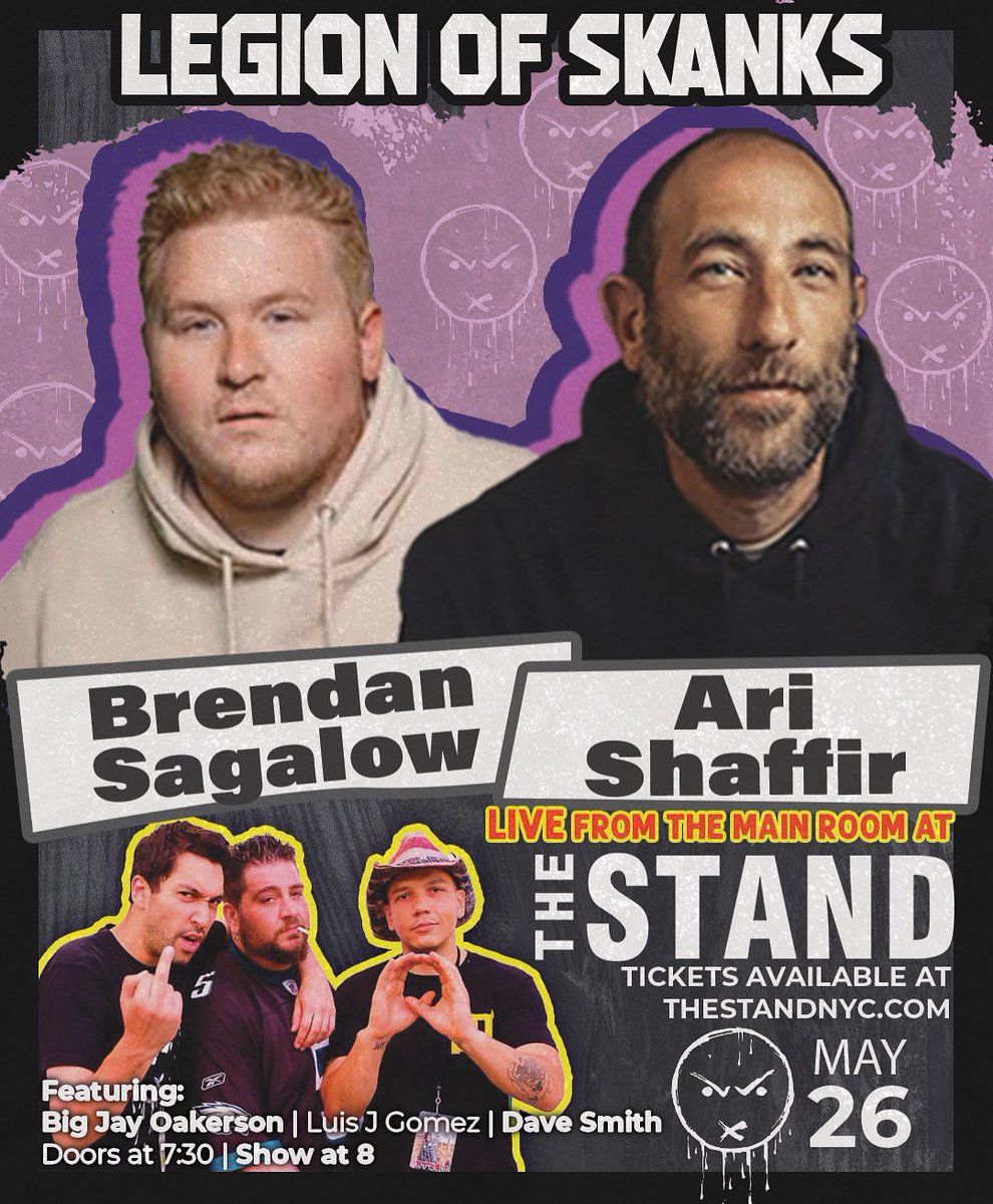 MONDAY‼️<a href="/arishaffir/">Ari</a> &amp; <a href="/BrendanSagalow/">Brendan Sagalow</a> join an all new #LegionOfSkanks LIVE from @thestandnyc 
🎟️: thestandnyc.com
