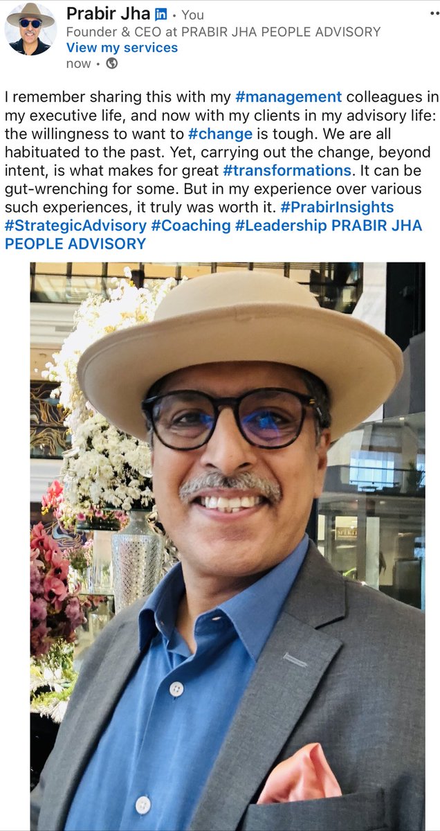 #PrabirInsights #Change #Transformation #Leadership #StrategicAdvisory #Coaching