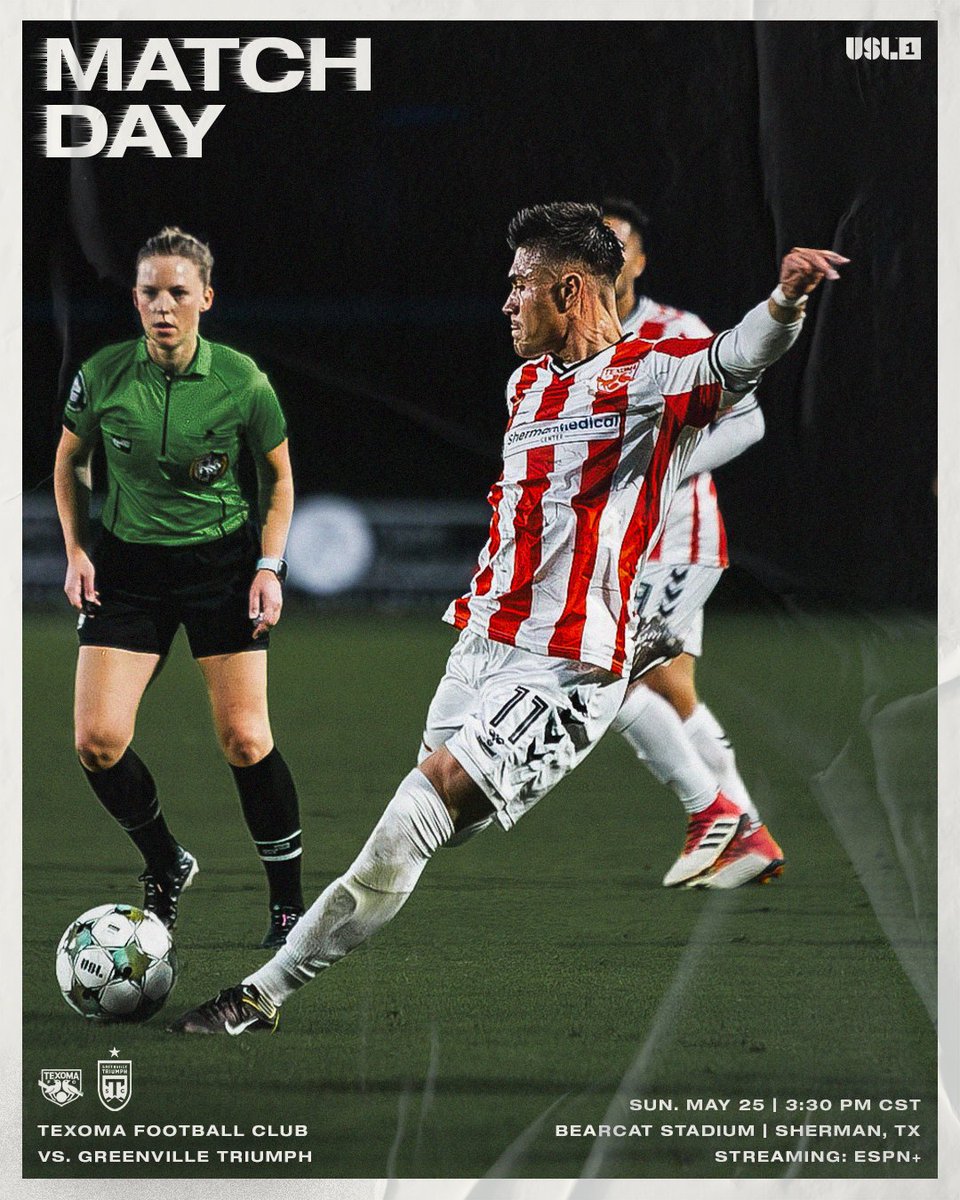 MATCH DAY‼

⚽️: vs. Greenville Triumph SC
🏟: Bearcat Stadium | Sherman, TX
⏰: 3:30 pm CST
📺: ESPN+

#WeAreTexomaFC #SomosTexoma #VamosTexoma #USLLeagueOne #USL1 #MatchDay