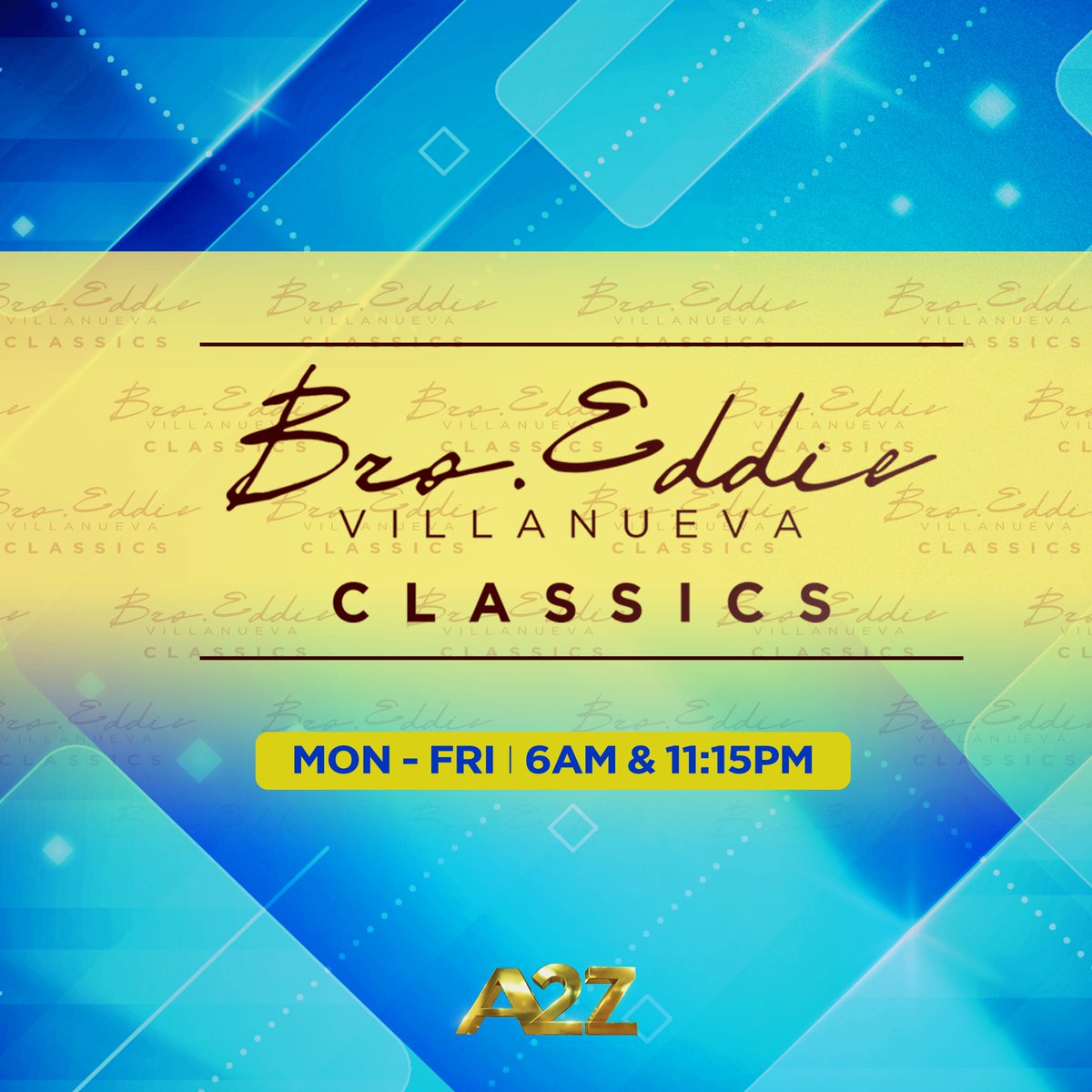 OfficialA2ZPH's tweet photo. Bawat araw ay pagkakataon para mapalapit sa Diyos. 🙏

Sama-sama tayong sumubaybay sa Bro. Eddie Villanueva Classics, Lunes–Biyernes sa #A2Z. https://t.co/lsae0xVrT9