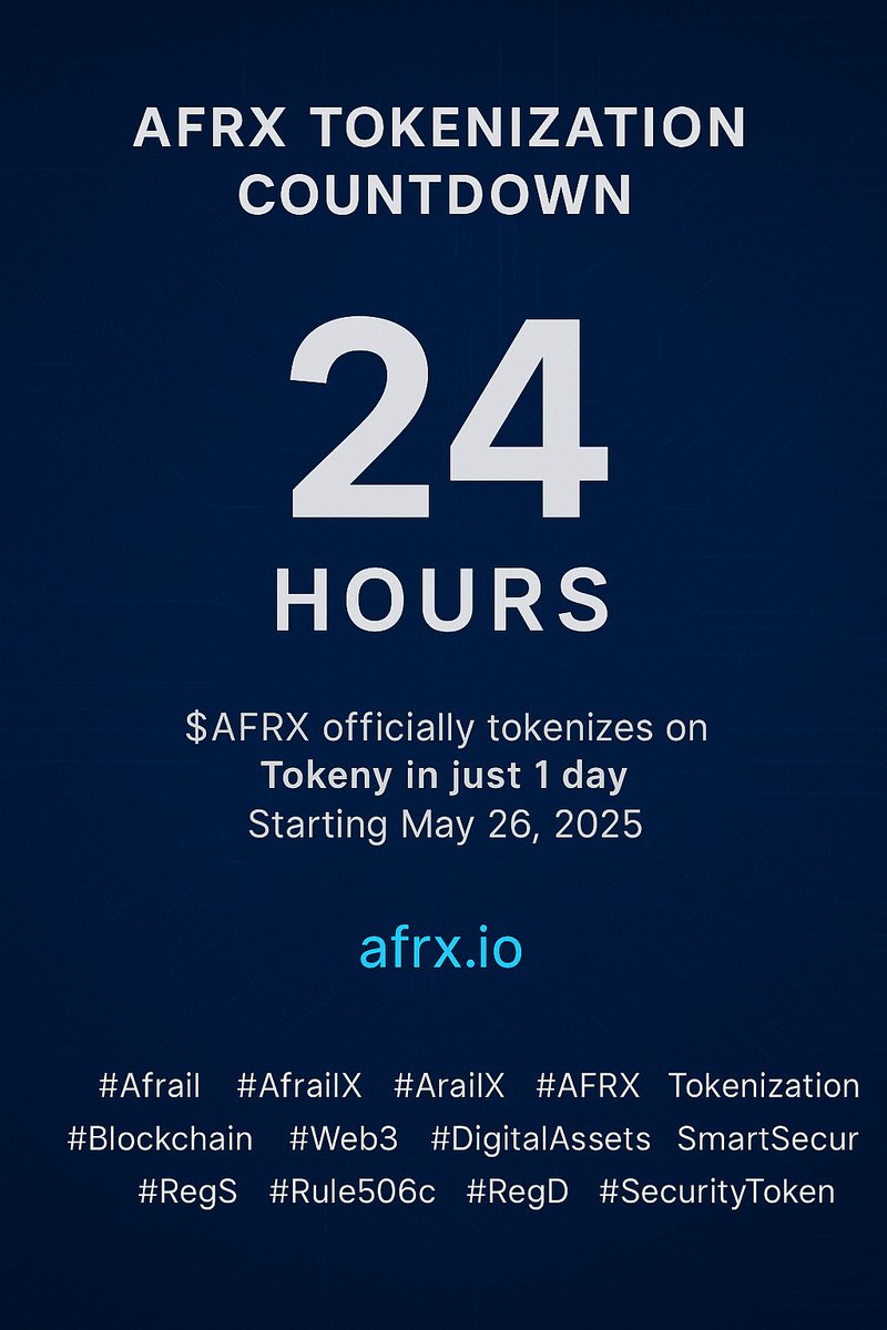 AfrailX's tweet photo. AFRX Tokenization Countdown: 24 hours left.
$AFRX officially tokenizes on Tokeny in just 1 day — starting May 26, 2025. See https://t.co/mIGWto92MY
#AFRX #Tokenization #Blockchain #AfrailX #Web3 #DigitalAssets #SmartSecurities #SmartRail #SecurityToken #RegD #RegS #ERC3643 https://t.co/VXjeTeYnKO