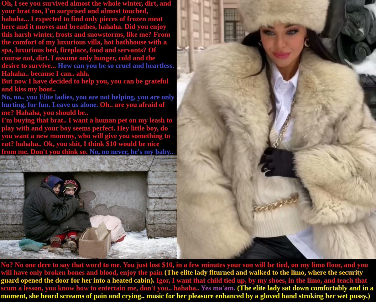JesterforQ's tweet photo. Cruel and mighty Elite lady enjoy her power and shows it to poor homeless woman and her son. #richvspoor #socialsadism #Femdom https://t.co/BuX9zhMOSX