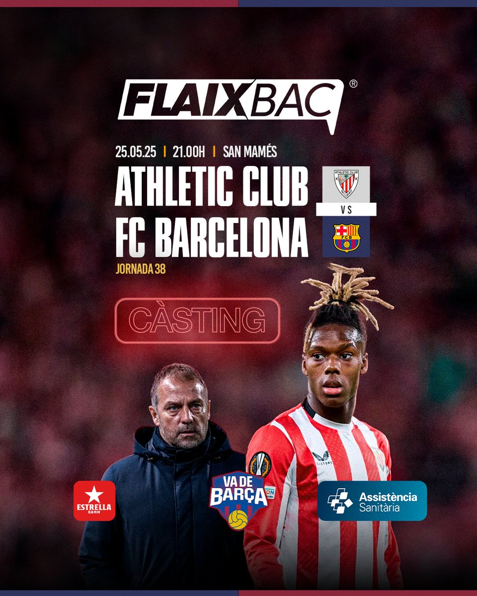 👀 🔴 Partit o càsting? 

🗓 Diumenge 25 de maig
⚽️ Athletic Club - FC Barcelona 
🏟 San Mamés
🕘 21:00 h