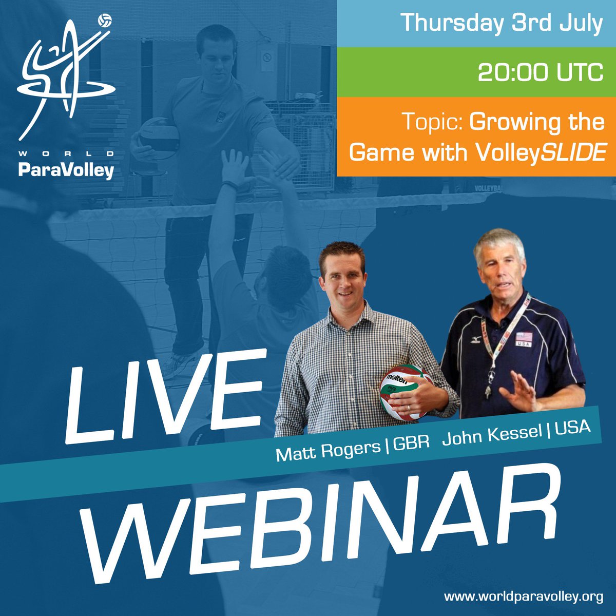 World ParaVolley (@paravolley) on Twitter photo Don’t Miss Out! Be inspired by John Kessel & Matt Rogers on “Growing the Game with <a href="/VolleySLIDE/">VolleySLIDE</a>” in the 1st webinar in this Julys series. Register on e-ParaVolley and be part of a global movement to take #sittingvolleyball to new heights in your area! #VolleySLIDE #GrowTheGame Don’t Miss Out! Be inspired by John Kessel & Matt Rogers on “Growing the Game with <a href="/VolleySLIDE/">VolleySLIDE</a>” in the 1st webinar in this Julys series. Register on e-ParaVolley and be part of a global movement to take #sittingvolleyball to new heights in your area! #VolleySLIDE #GrowTheGame