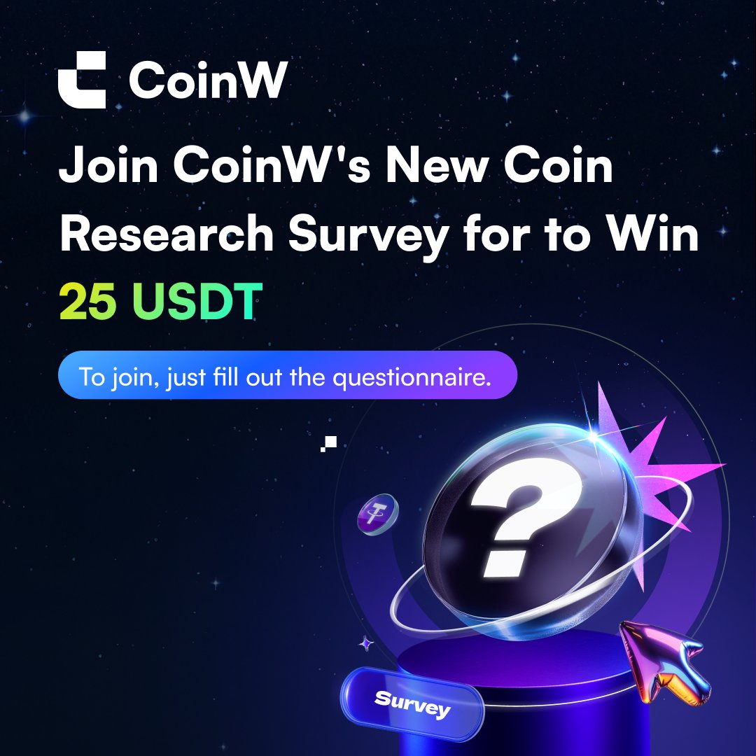 CoinWOfficial's tweet photo. Help shape what gets listed on #CoinW 🔥 Fill out our New Coin Listing Survey and you could win 25 $USDT just for having an opinion. 25 winners will be picked!

Limited time period only: May 21, 10:00 AM – May 28, 10:00 AM (UTC)

To participate: https://t.co/bhFFYhQT4u

Learn more: https://t.co/4YezlZAq07