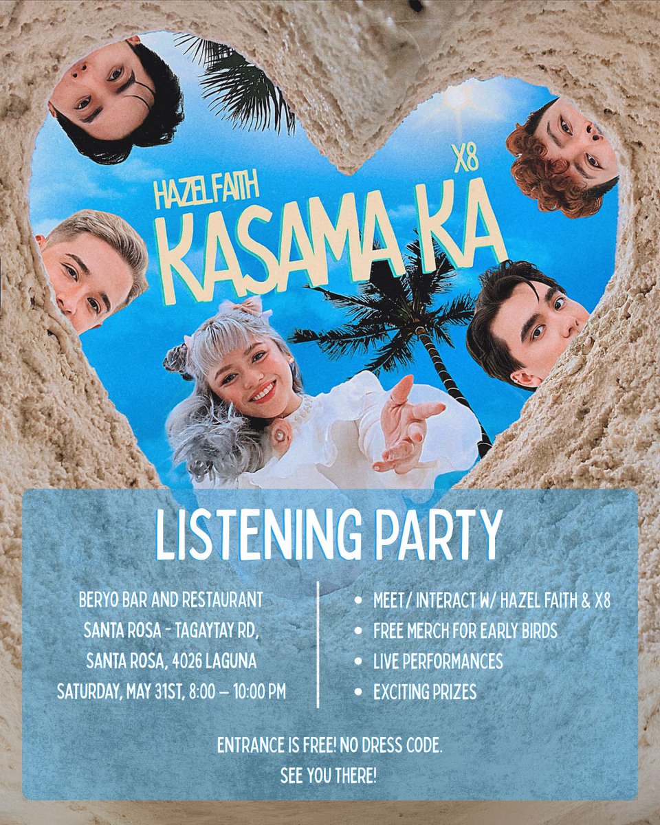 Magkasama sina Hazel Faith at X8 for their offering for a new #summeranthem #ppop samahan silang magcelebrate ng release ng “Kasama Ka” this May 31 sa Beryo Bar and Restaurant Sta. Rosa Laguna. Entrance is free! 

#hazelfaith #x8 #xlr8 #opm #KasamaKa #listeningparty #meetandgreet
