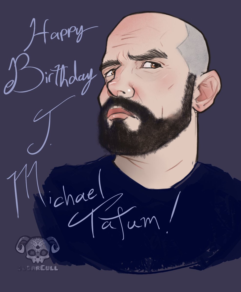 Happy Birthday <a href="/JMichaelTatum/">J Michael Tatum</a> 
I hope you like it!