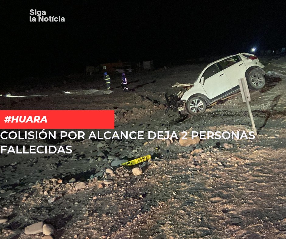 #Huara
Dos fallecidos deja colisión por alcance entre vehículo menor y camión con patente extranjera en la ruta 15 CH cercanías del cruce con Tarapacá km 23 ,al lugar concurrió bomberos de Huara , ambulancia , también la unidad de Siat de Carabineros para realizar el peritaje