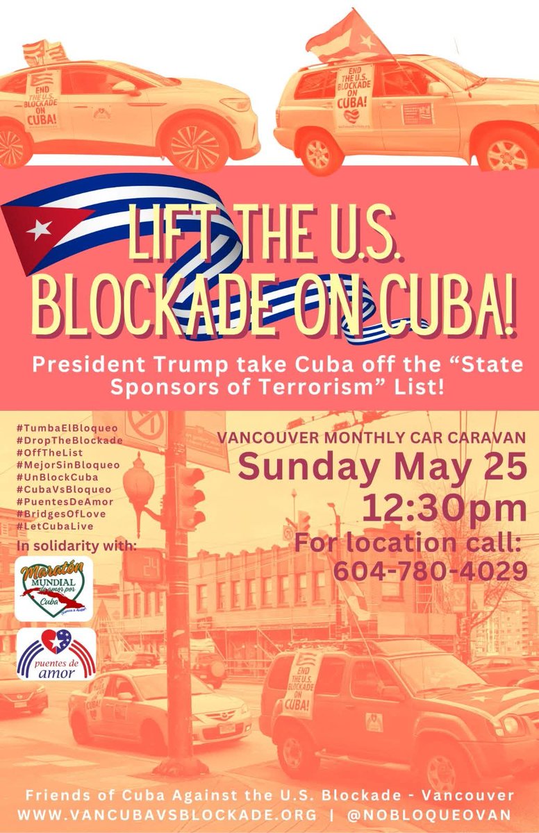 carantosan's tweet image. On Sunday, May 25, Vancouver #VCSC will host the monthly #PuentesDeAmor caravan in solidarity with #Cuba 🇨🇺🚘, which is also part of the &quot;World Marathon of Love for Cuba&quot; called by @CubaPlataforma #AbajoElBloqueo #LiftTheBlockade #OffTheList  #LetCubaLive #ICAP65 #CubaIsNotAlone