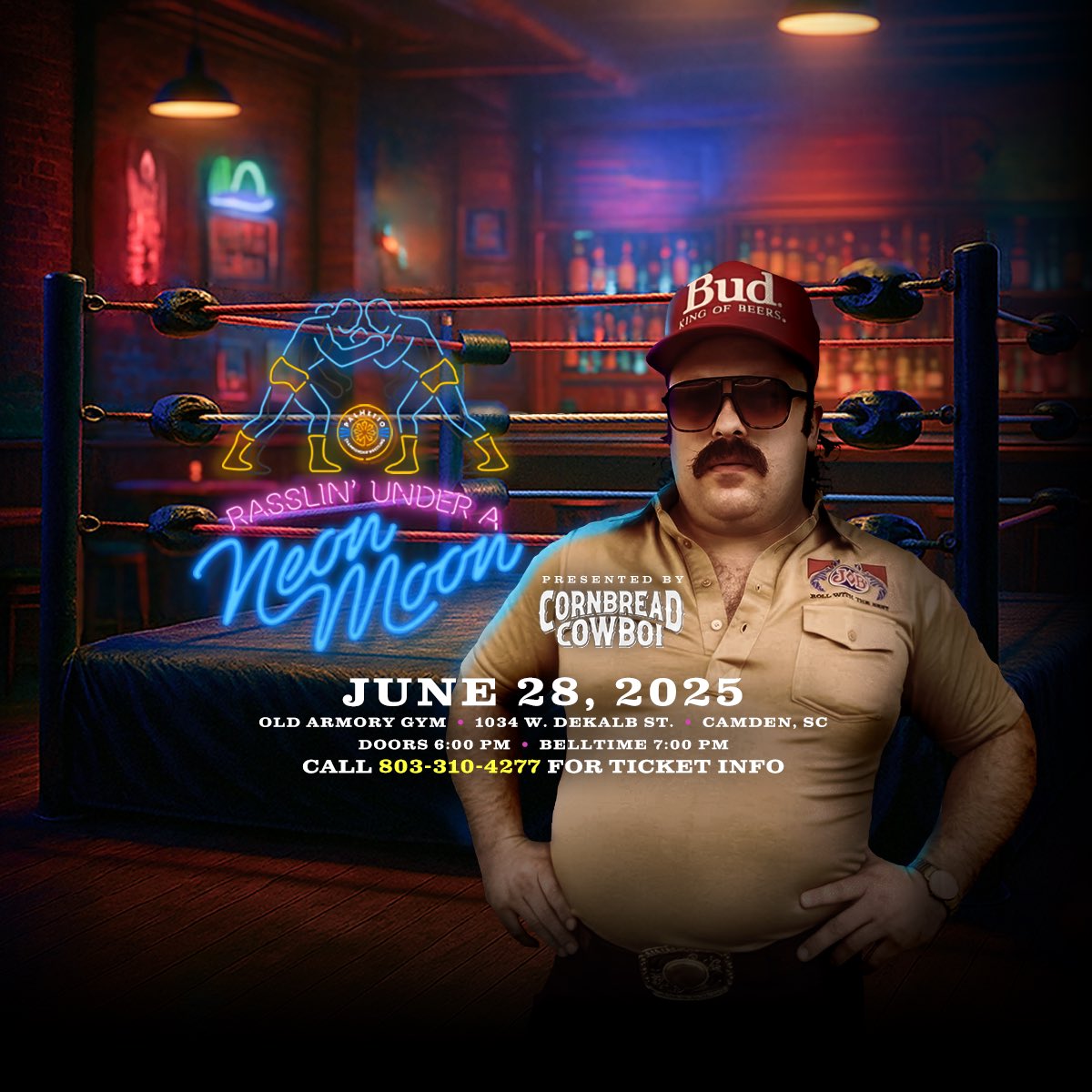 PCWofSC's tweet image. #PCW returns to #Camden #SouthCarolina with “Rasslin’ Under A Neon Moon” on 6/28!But that’s not all…it will be presented by @cornbreadcowboi! Get your 🎟️ NOW at pcw.ticketspice.com/cornbread #kershawcountysc #fyp #prowrestling #share #wwe #aew #viral #SC #live #entertainment