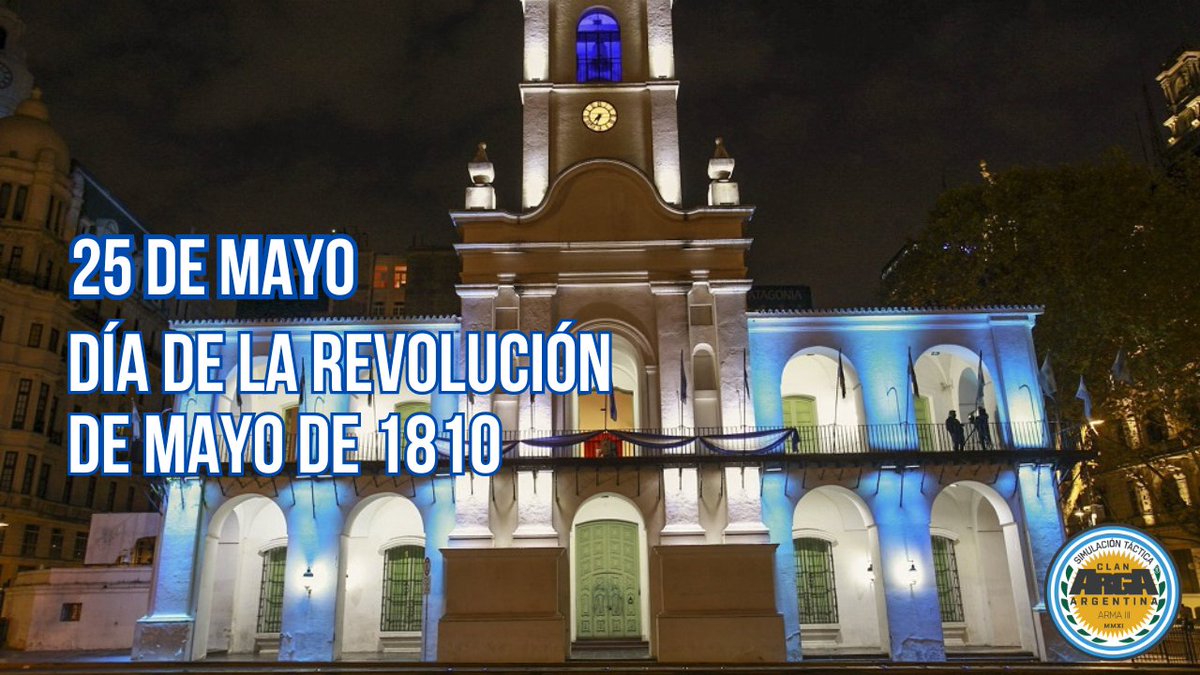 clan_arga's tweet photo. 1810 🇦🇷 25 de mayo 🇦🇷 2025 
215.°  Día de la Revolución de Mayo y
Aniversario del Primer Gobierno Patrio 

Viva la Patria !!! https://t.co/dDtIoSq2tQ