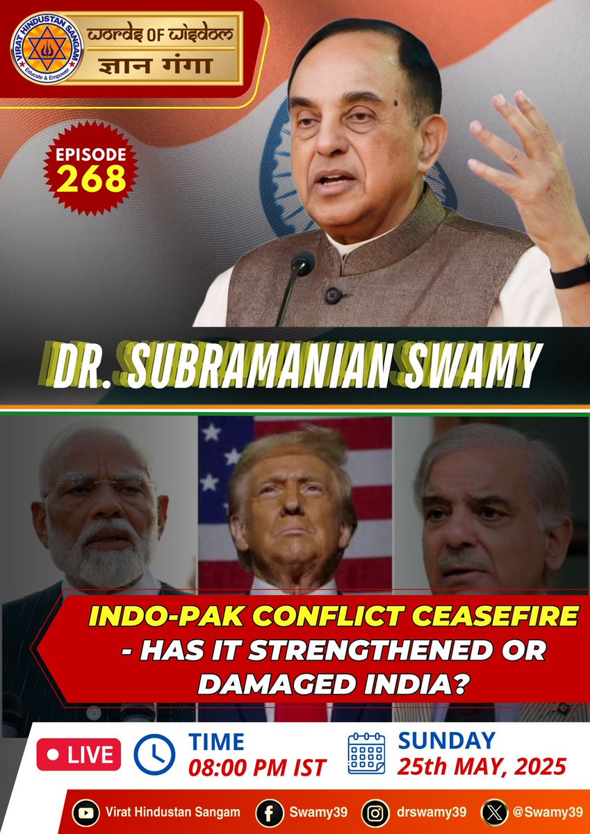 Dr ArvindChaturvedi (@arvindchaturved) on Twitter photo In our 268th episode, Words of Wisdom/Gyan Ganga brings to you an important discussion with Dr Subramanian <a href="/Swamy39/">Subramanian Swamy</a> on Indo- Pak conflict & implications.
What has Operation Sindoor left us with and India's image after the operation.Join us tonight 8 PM on SM channels. <a href="/vhsindia/">Virat Hindustan Sangam</a> In our 268th episode, Words of Wisdom/Gyan Ganga brings to you an important discussion with Dr Subramanian <a href="/Swamy39/">Subramanian Swamy</a> on Indo- Pak conflict & implications.
What has Operation Sindoor left us with and India's image after the operation.Join us tonight 8 PM on SM channels. <a href="/vhsindia/">Virat Hindustan Sangam</a>