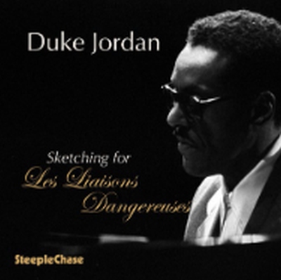 Out soon:
Duke Jordan Sketching For Les Liaisons Dangereuses
(label: SteepleChase Records; BeNeLus distribution: Xango Music)
CD: tinyurl.com/3wvbz4d4