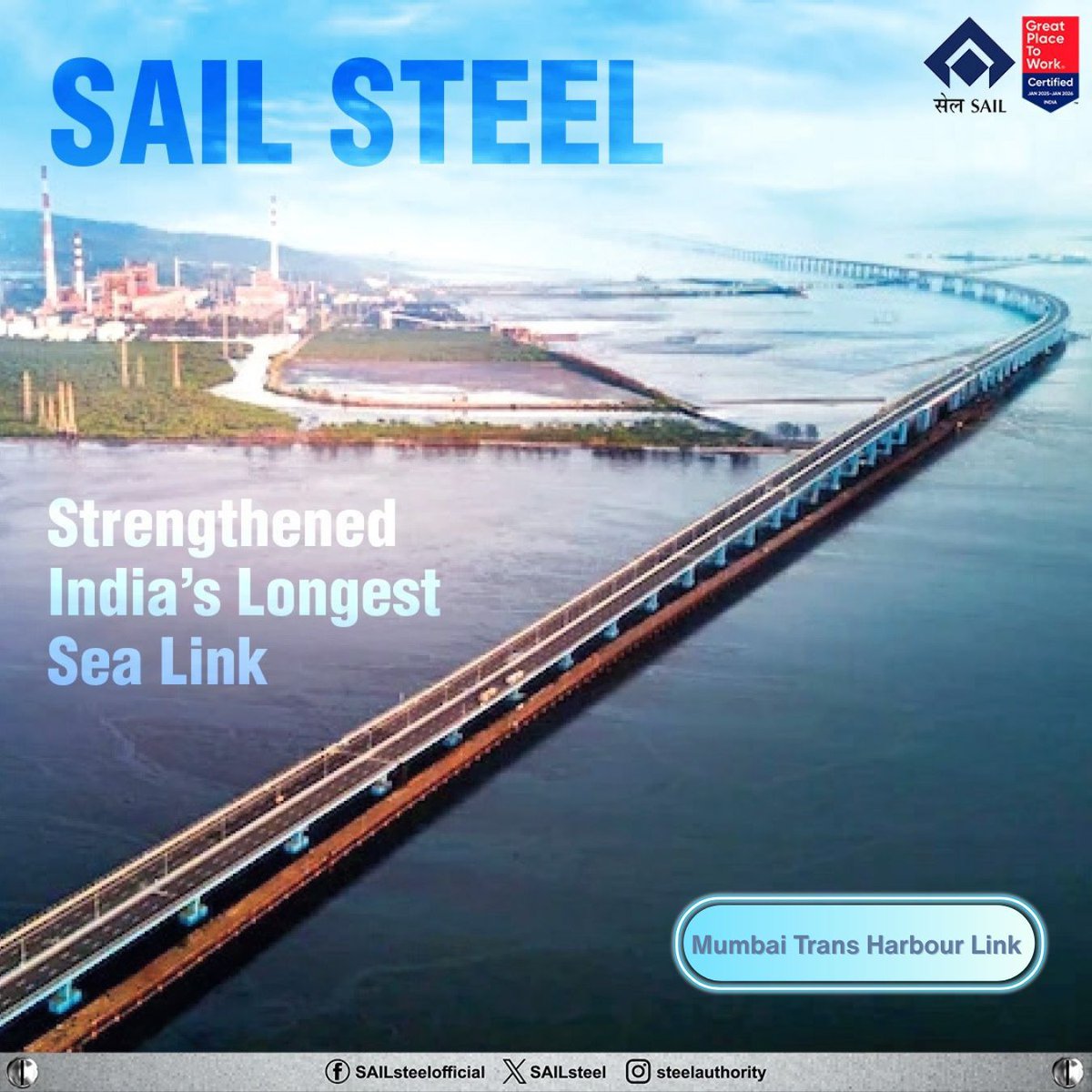 Steel Authority of India Limited (SAIL) (@sailsteel) on Twitter photo From shore to shore, we built the core.
SAIL Steel powers the Mumbai Trans Harbour Link (MTHL) — India’s longest sea link, forged with unmatched strength.
<a href="/PMOIndia/">PMO India</a>, <a href="/SteelMinIndia/">Ministry of Steel</a>, <a href="/hd_kumaraswamy/">ಹೆಚ್.ಡಿ.ಕುಮಾರಸ್ವಾಮಿ | H.D.Kumaraswamy</a>, <a href="/BjpVarma/">Bhupathiraju Srinivasa Varma</a>, <a href="/PIB_India/">PIB India</a>
#SAILSteel #MTHL #MumbaiTransHarbourLink #SteelAuthority From shore to shore, we built the core.
SAIL Steel powers the Mumbai Trans Harbour Link (MTHL) — India’s longest sea link, forged with unmatched strength.
<a href="/PMOIndia/">PMO India</a>, <a href="/SteelMinIndia/">Ministry of Steel</a>, <a href="/hd_kumaraswamy/">ಹೆಚ್.ಡಿ.ಕುಮಾರಸ್ವಾಮಿ | H.D.Kumaraswamy</a>, <a href="/BjpVarma/">Bhupathiraju Srinivasa Varma</a>, <a href="/PIB_India/">PIB India</a>
#SAILSteel #MTHL #MumbaiTransHarbourLink #SteelAuthority