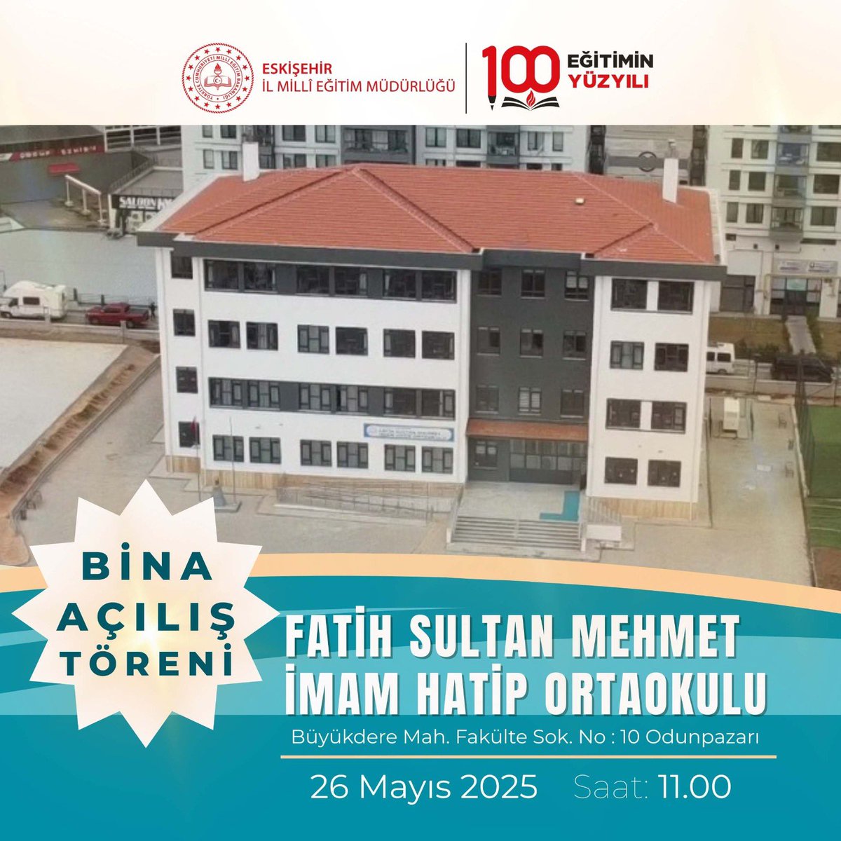 📚 Eğitimde Yeni Ufuklara Bir Adım Daha

🏫 Şehrimize kazandırılan Fatih Sultan Mehmet İmam Hatip Ortaokulu yeni okul binasının açılış törenine davetlisiniz.

📅 26 Mayıs 2025 Pazartesi
🕚 Saat: 11.00
📍 Büyükdere Mahallesi, Fakülte Sokak, No:10, Odunpazarı

✨ Eğitim altyapımızı