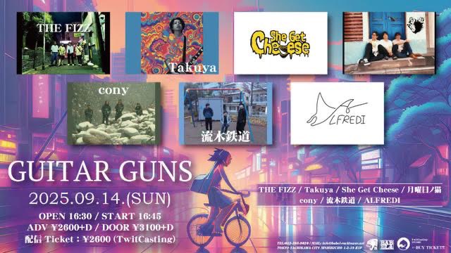 cony_band's tweet photo. ✳︎ 𝗇𝖾𝗐 𝗅𝗂𝗏𝖾 ✳︎

“GUITAR GUNS”
2025年9月14日(日)
立川BABEL
op.16:30 / st.16:45
adv.¥2,600+D / door.¥3,100+D
配信 ¥2,600

w/
ALFREDI
月曜日ノ猫
She Get Cheese
Takuya
The Fizz
流木鉄道

東京でライブです！
お取り置きお待ちしております。 https://t.co/xPJSYcDZec